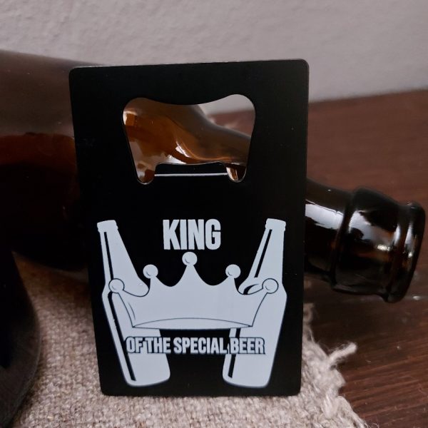 Metalen opener met leuke tekst ; King of the special beer