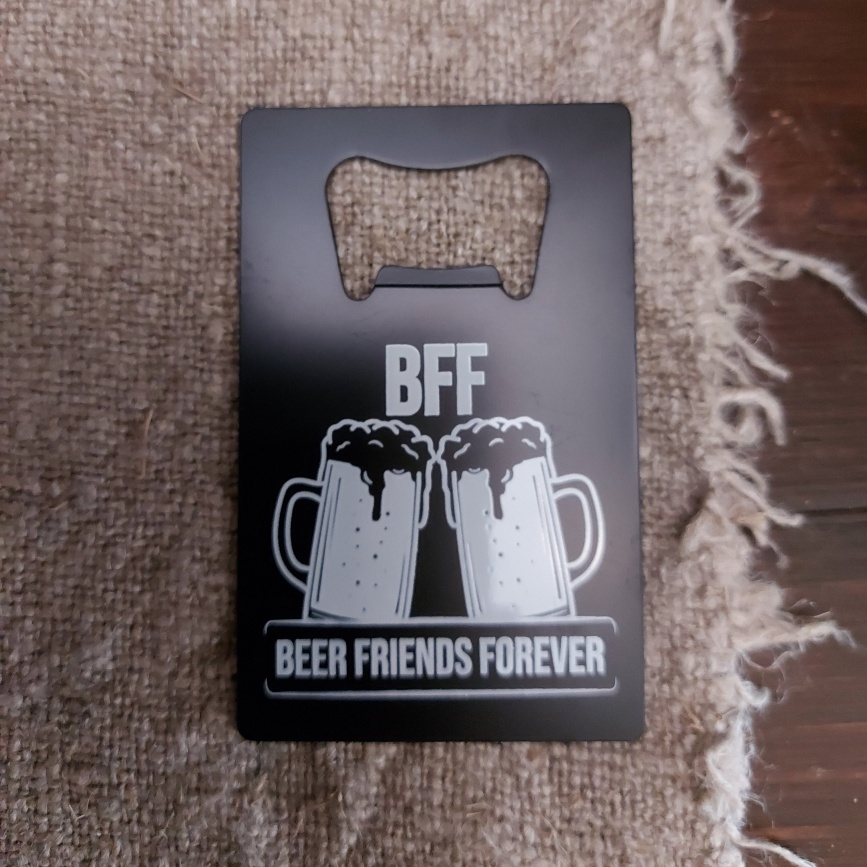 Metalen bieropener met leuke tekst: BFF Beer Friends Forever