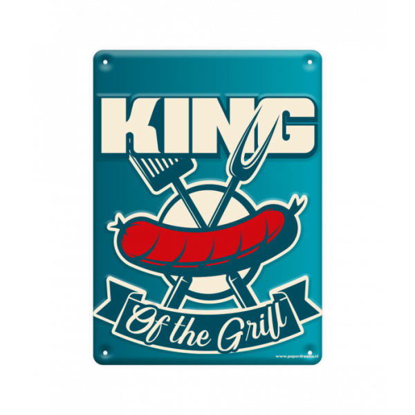 Wandbord van metaal met leuke tekst: King of the grill