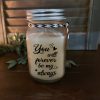 You will forever be my always - Pot met geurkaars