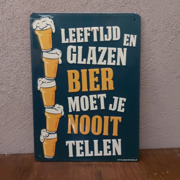 Metalen wandbord - Leeftijd en glazen bier moet je nooit tellen