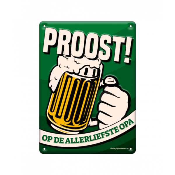 Metalen wandbord - Proost! Op de allerliefste Opa - Afbeelding 3